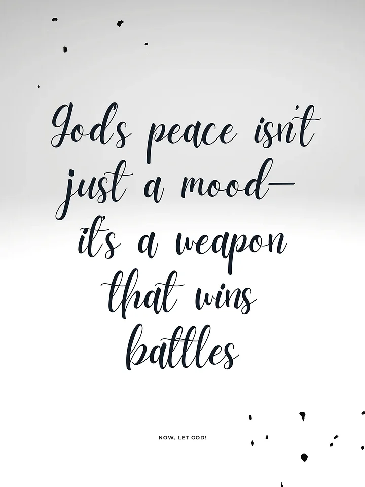 God’s peace isn’t just a mood - Digital Print product image (1)
