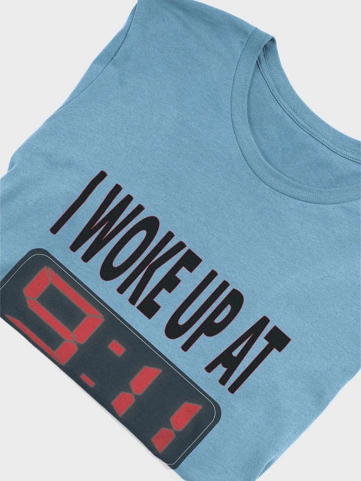 I Woke Up At 9:11 - Bella+Canvas Supersoft T-Shirt product image (1)