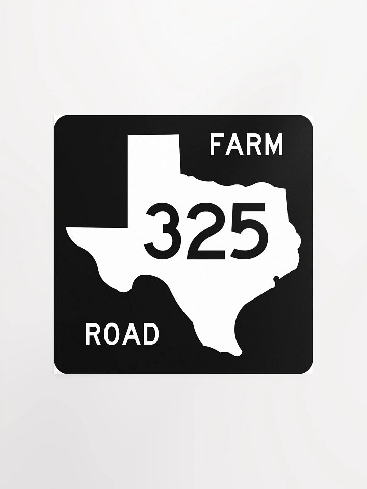 Texas Farm Road Sign FM 325 Poster product image (1)