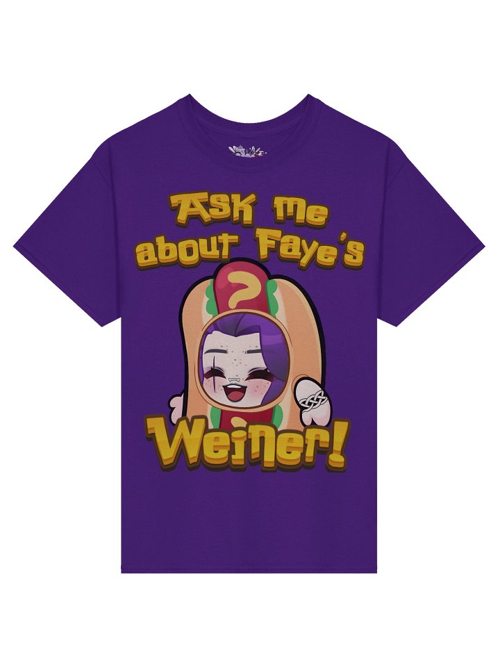 Ask me about Faye's Weiner T-Shirt product image (25)