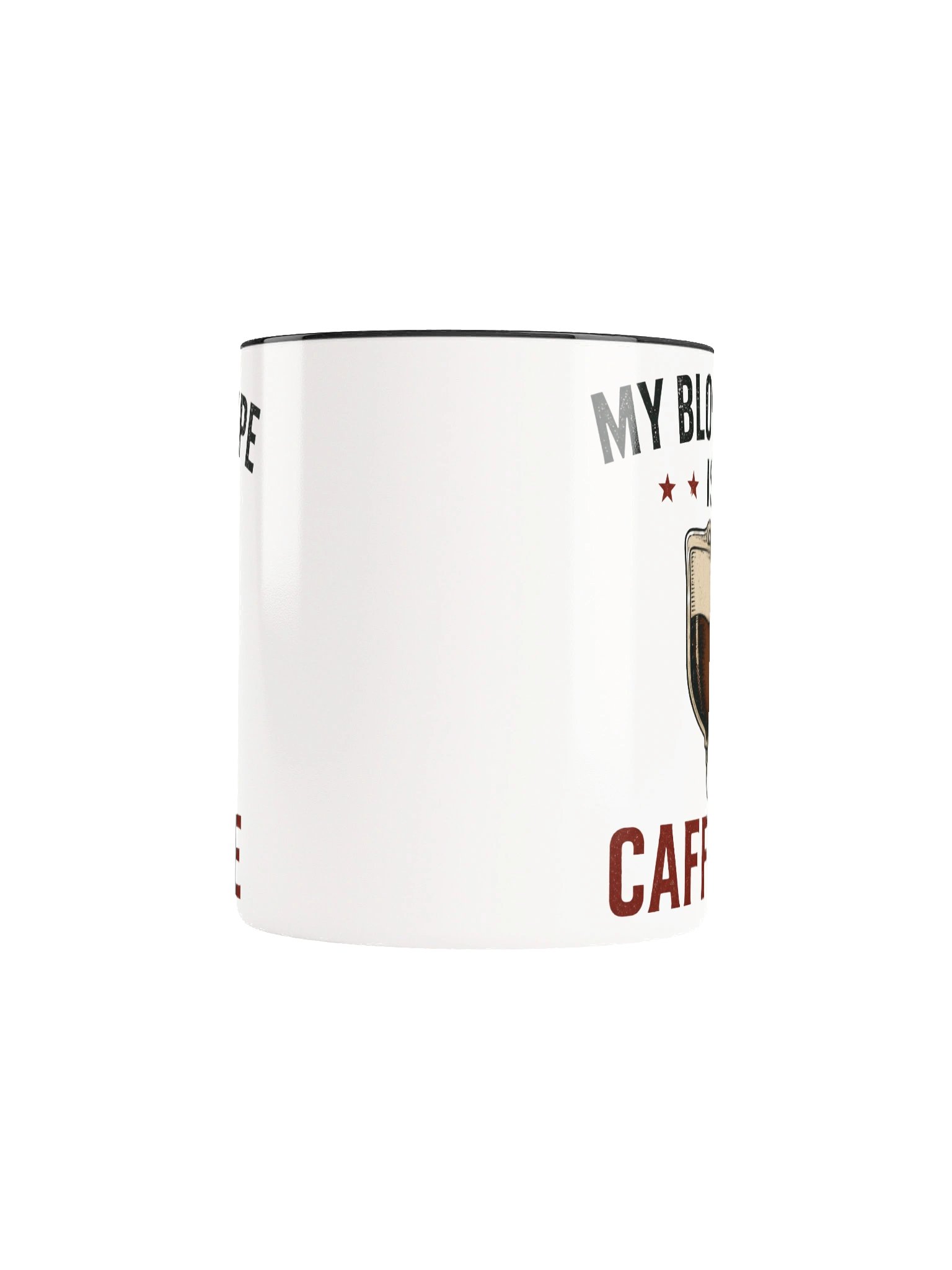 My Blood Type Is Caffeine Mug product image (54)