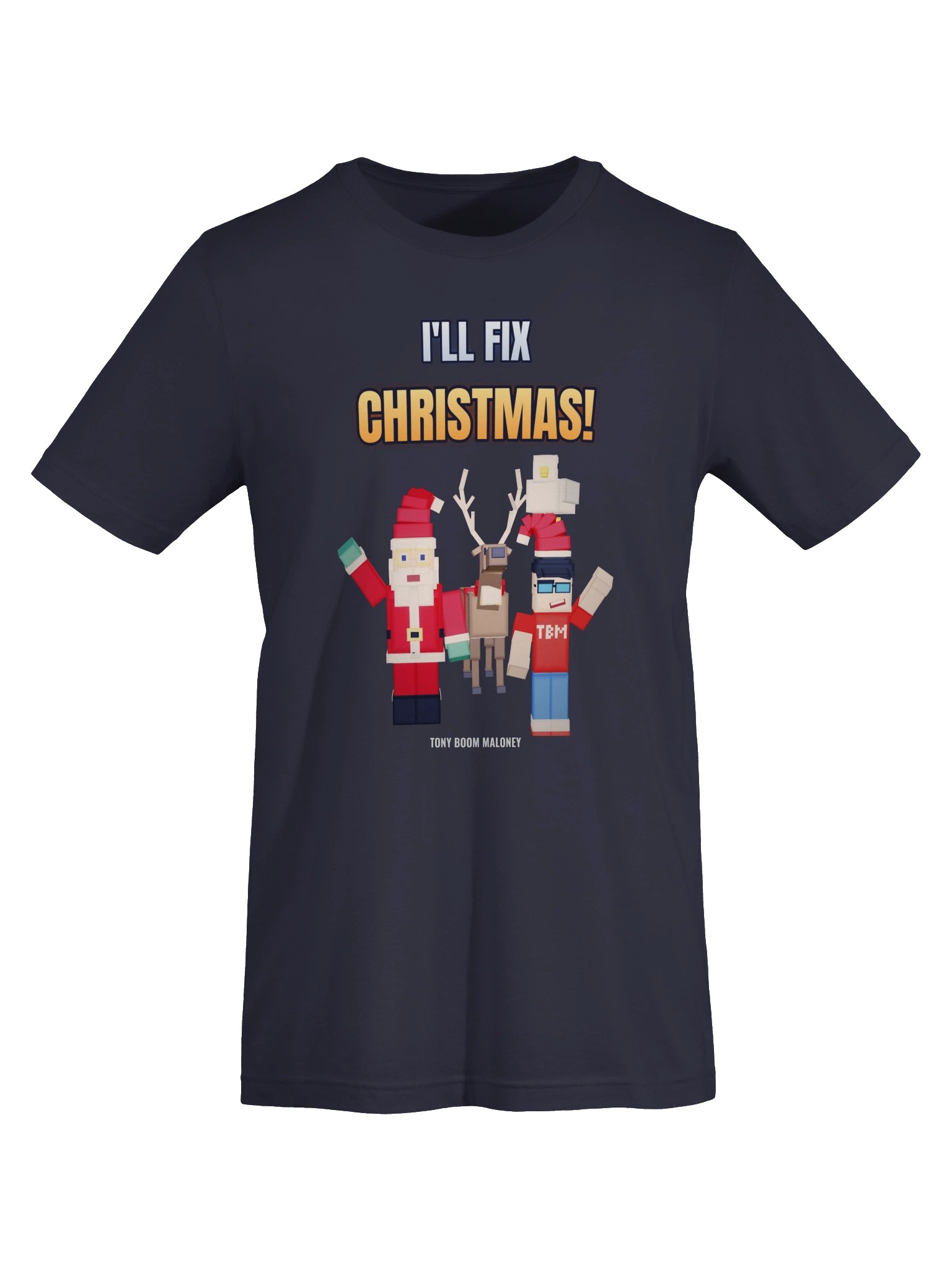 I'LL FIX CHRISTMAS! Tee product image (5)