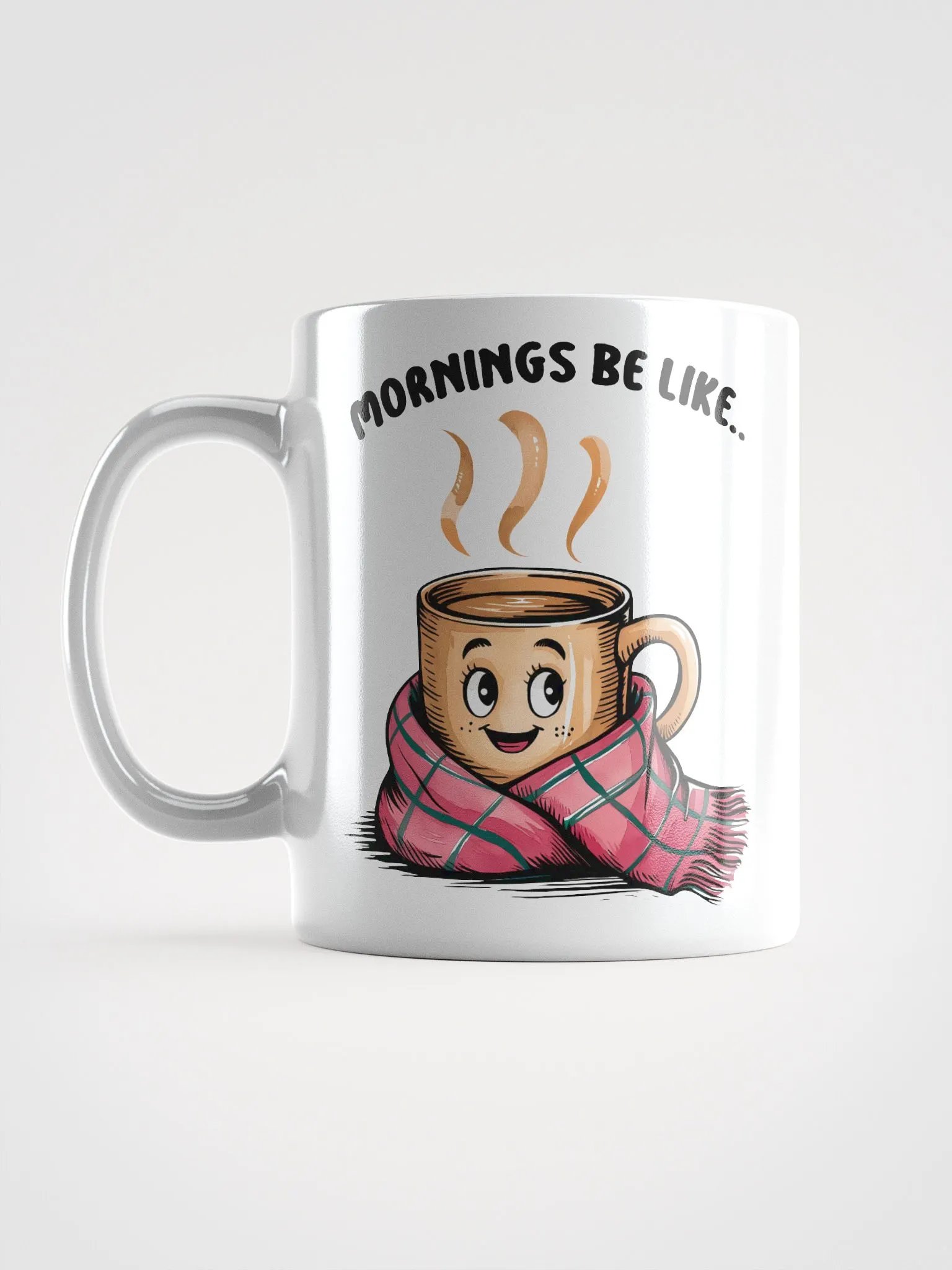 Mornings Be Like Mug product image (6)