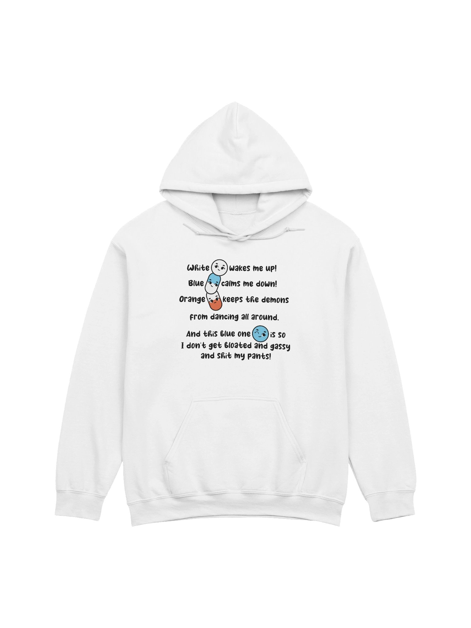 White wakes me up, blue calms me down… Hoodie product image (1)