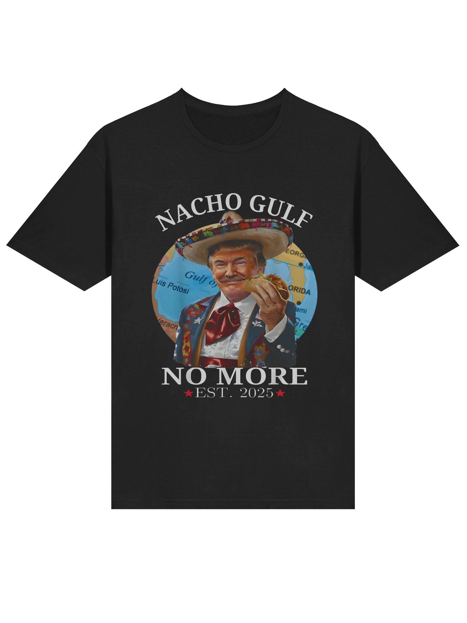 Nacho Gulf Political Parody Sombrero Shirt product image (2)