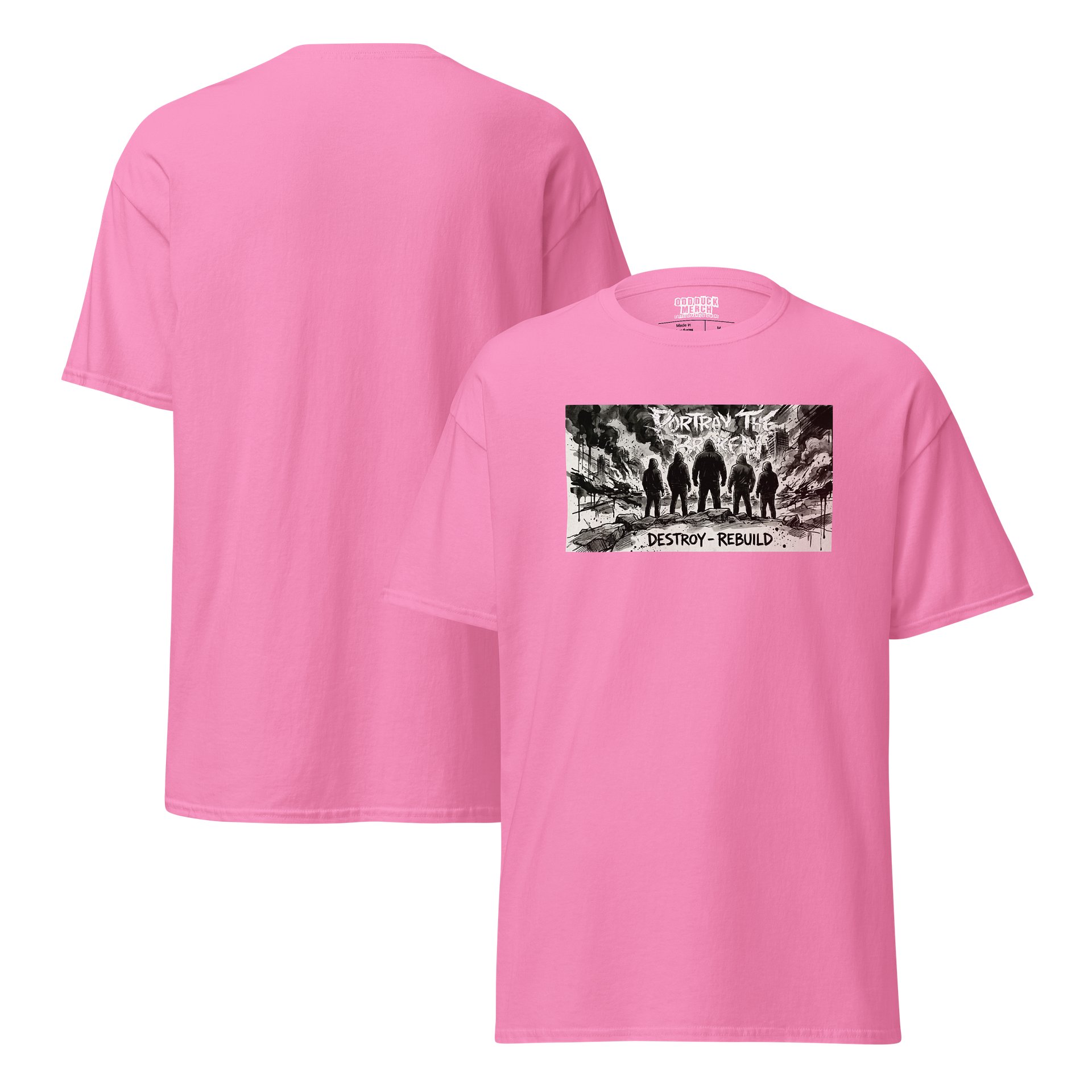 Portray the Broken Destroy Rebuild Shirt product image (43)
