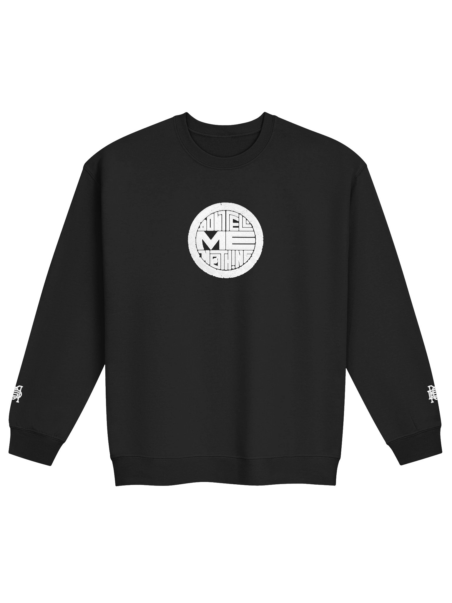 DONT TELL ME NOTHING Sweatshirt product image (2)