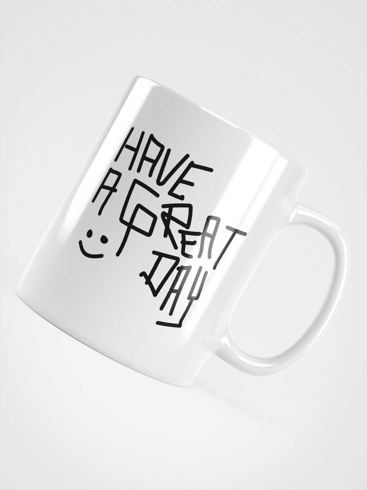 Have a Great Day Mug product image (13)