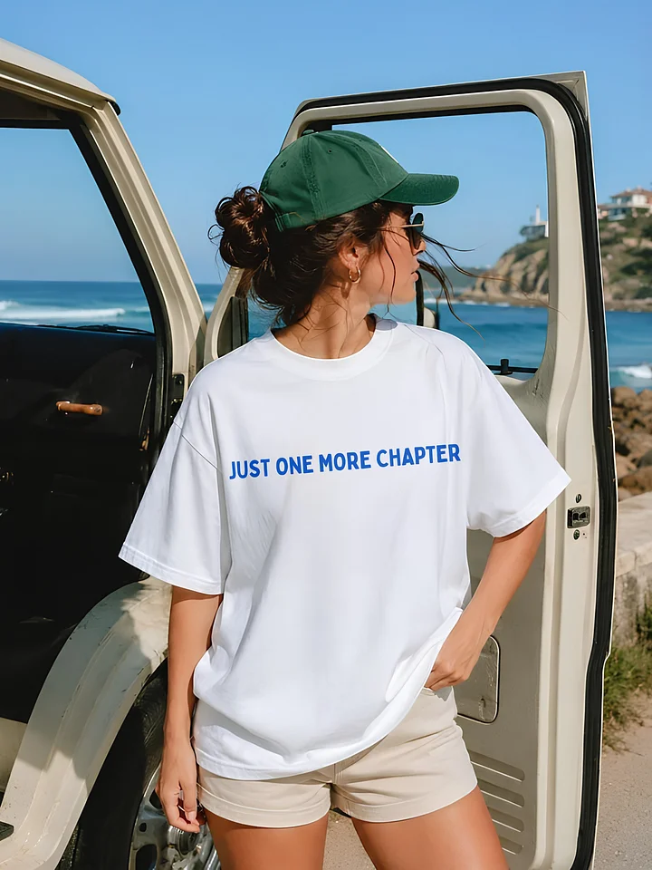 Just One More Chapter T-shirt product image (1)