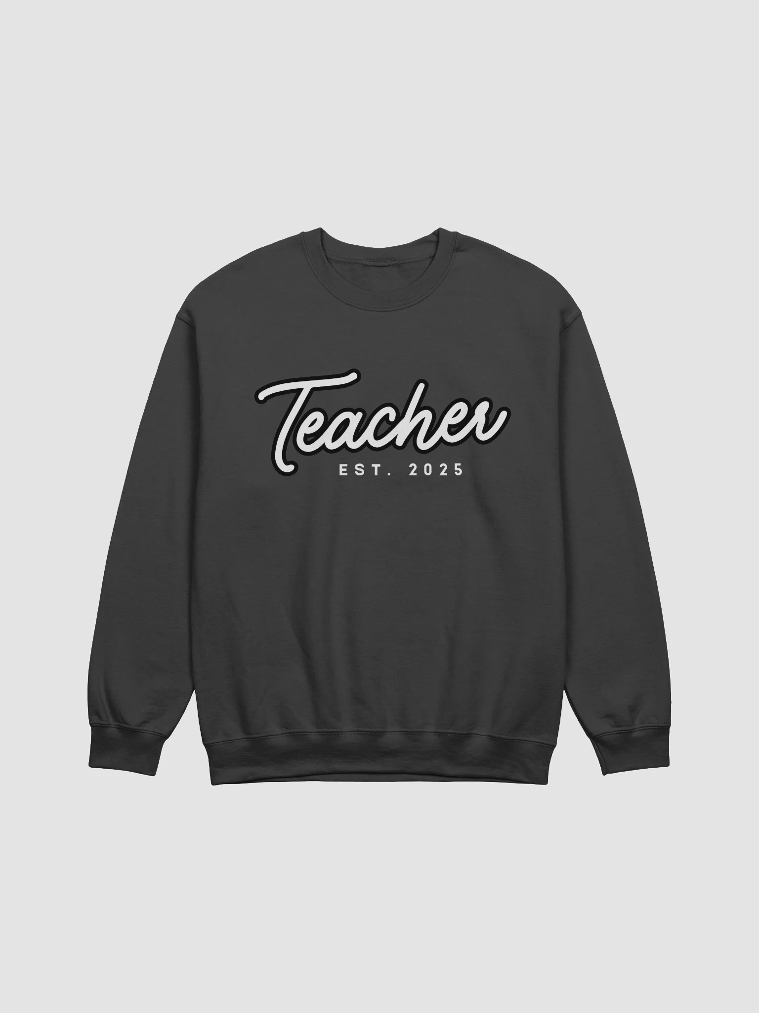 Teacher EST. 2025 Crew ||| product image (3)