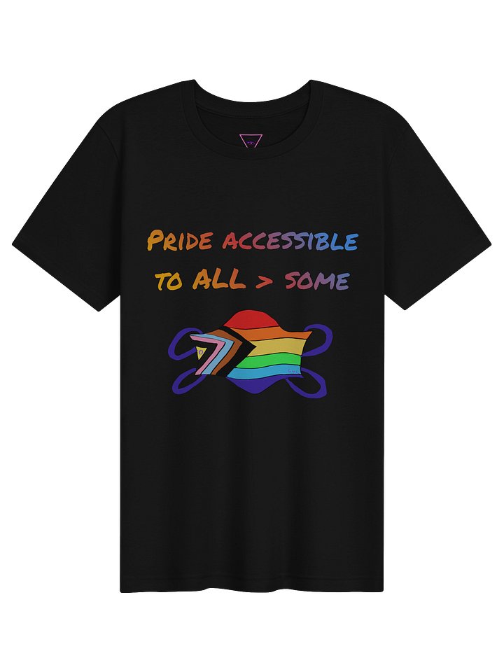 Pride Accessible to ALL>Some tee product image (1)