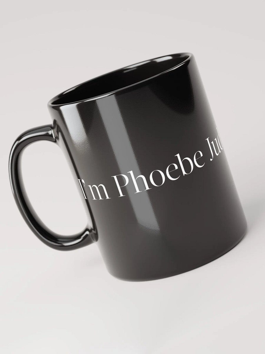 I'm Phoebe Judge, This is Mug product image (4)