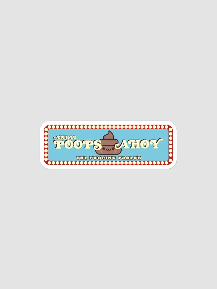 Poops Ahoy Sticker product image (1)