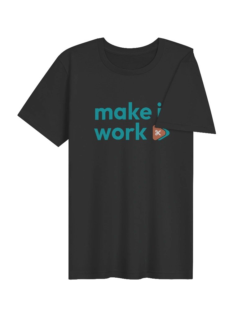 Make it work Unisex Tee product image (4)
