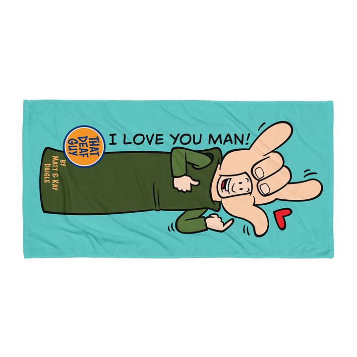 I Love You Man! Beach Towel product image (1)
