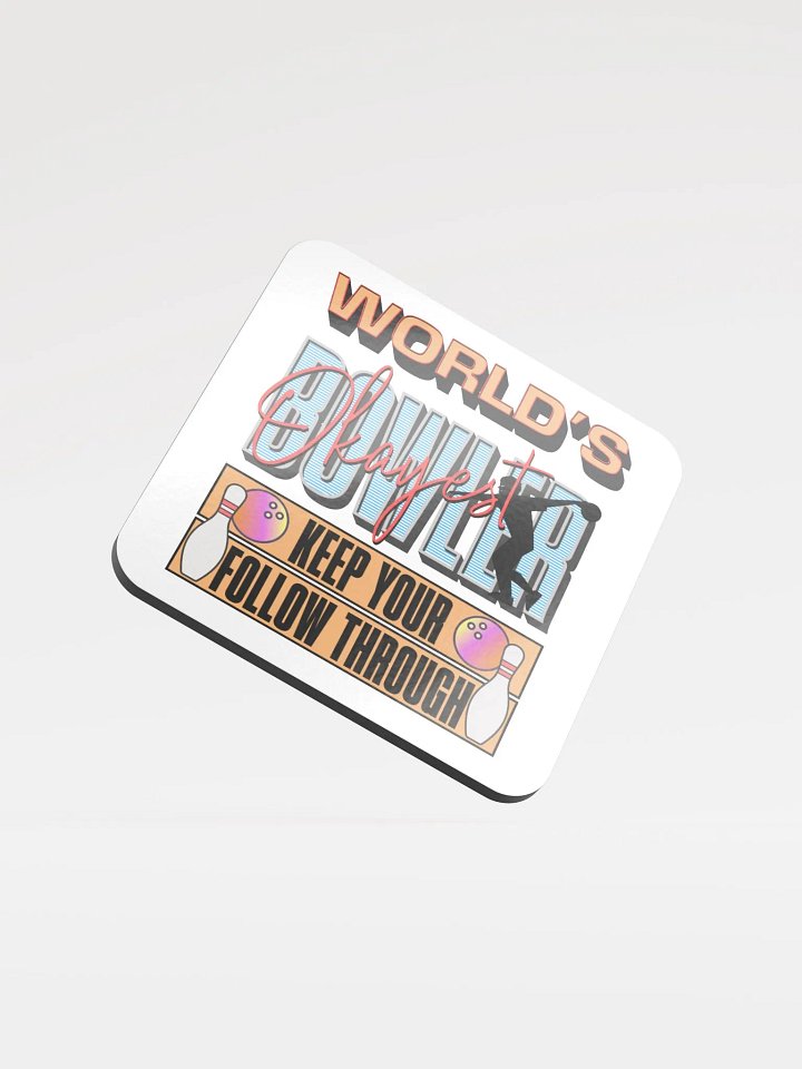 World's Okayest Bowler Cork Coaster product image (2)