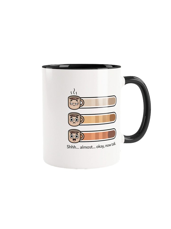 Shhh… Now Talk Funny Coffee Mug - with Color Inside product image (1)