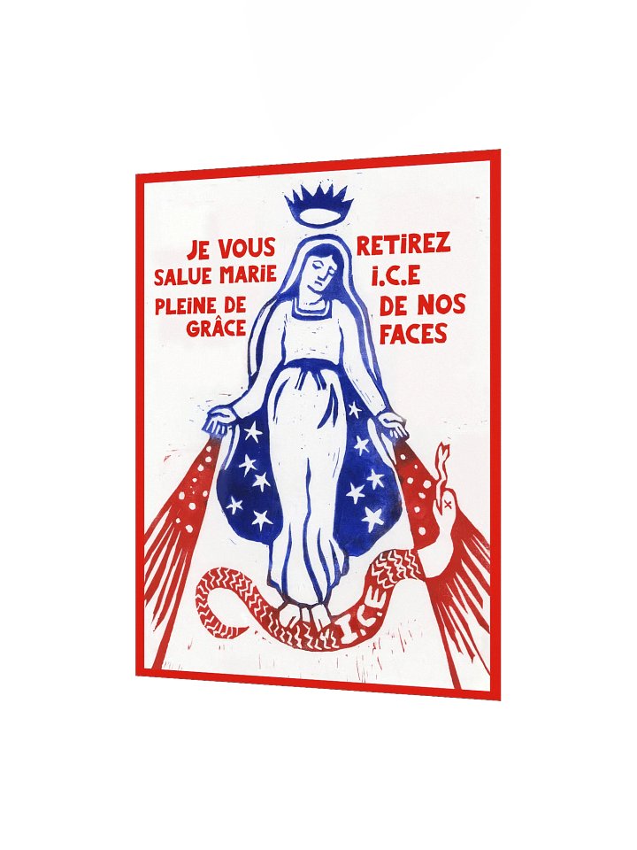 Je Vous Salue Marie - Retirez I.C.E De Nos Faces (Matte Art Print) product image (2)