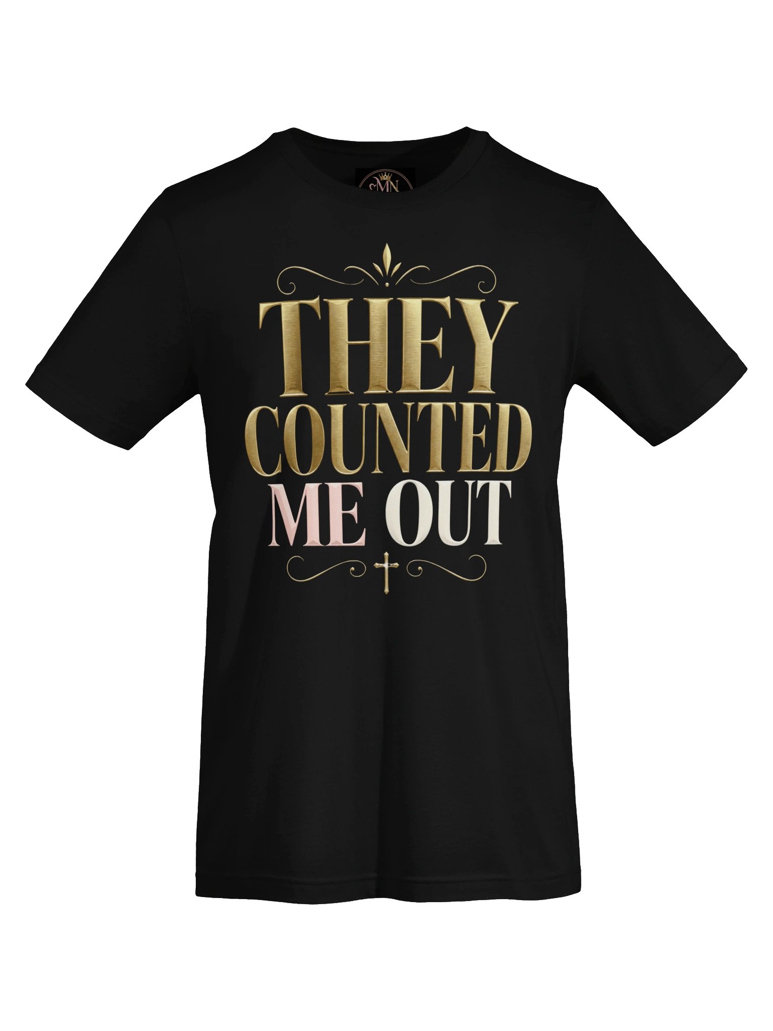 They Counted Me Out Tee product image (5)