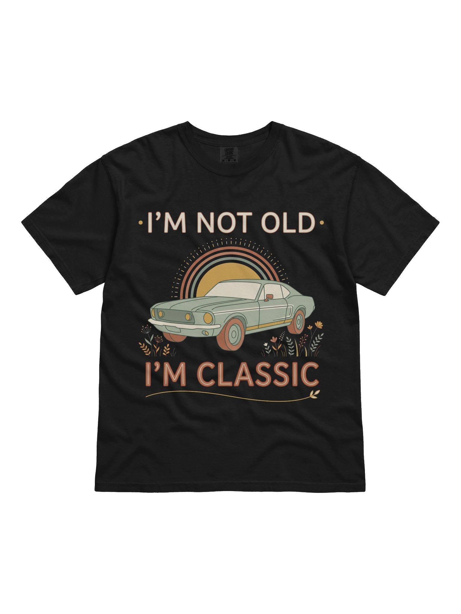 I'm Not Old I'm Classic T-Shirt | Retro Muscle Car Graphic Tee product image (1)