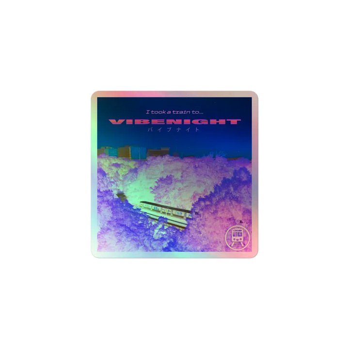 TRAIN TO VIBENIGHT HOLO STICKER product image (1)
