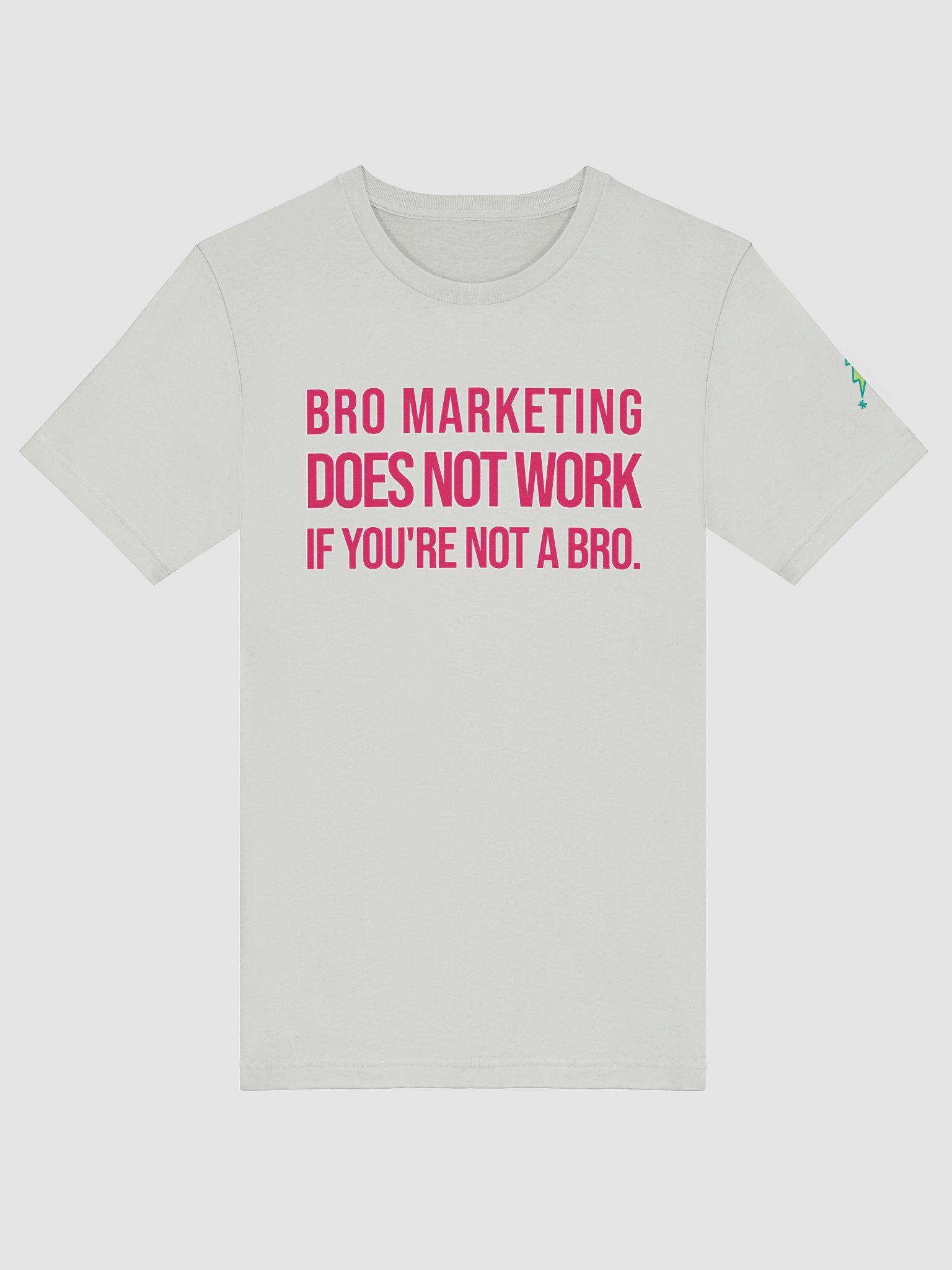 Bro Marketing T-Shirt product image (5)
