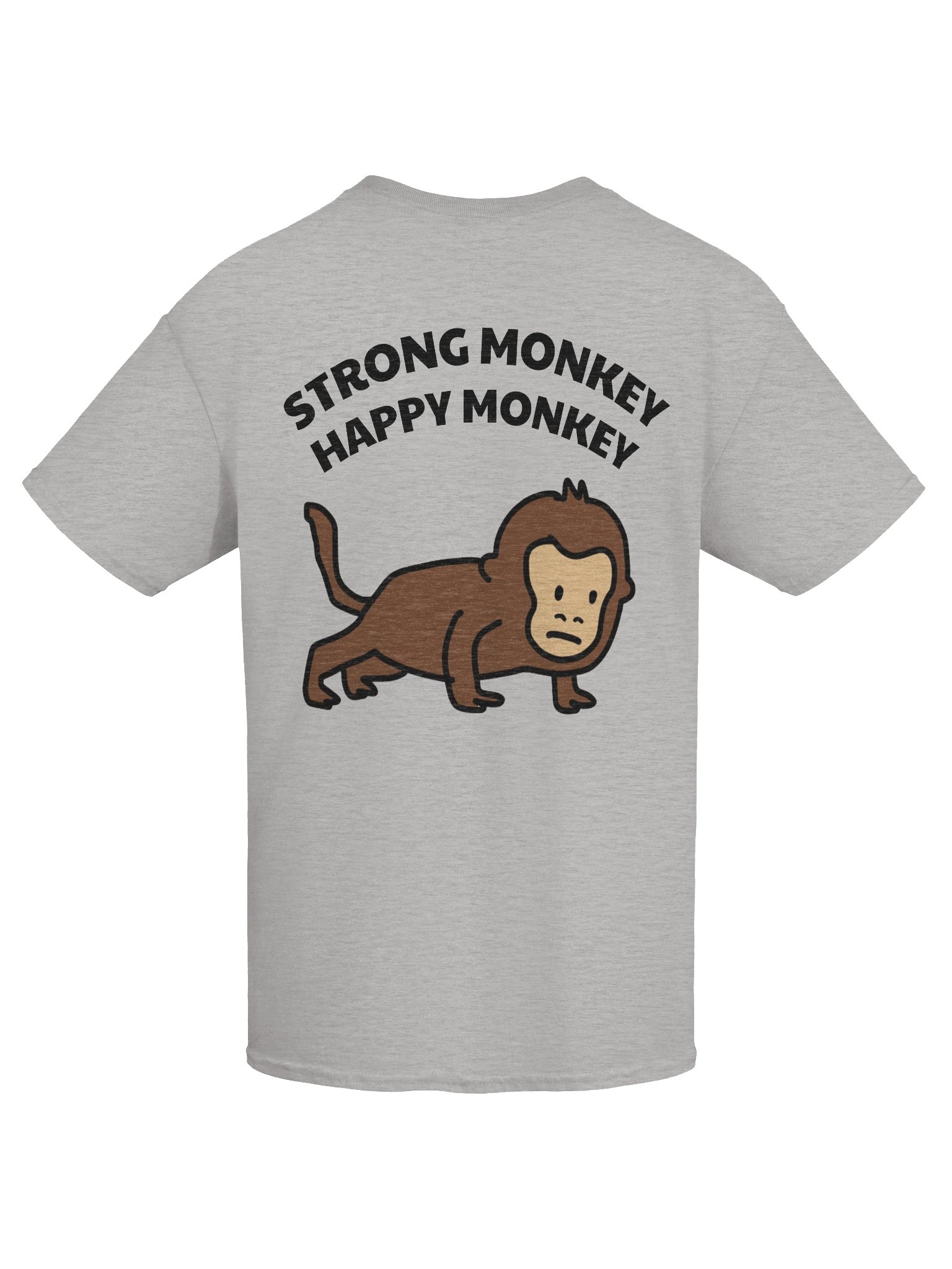"Strong Monkey, Happy Monkey" T-Shirt (Back Print - Light) product image (5)