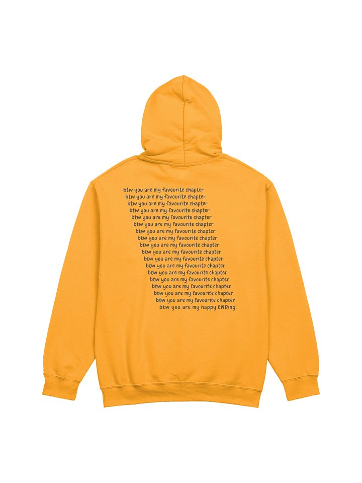 btw, you're my favourite chapter Hoodie product image (1)