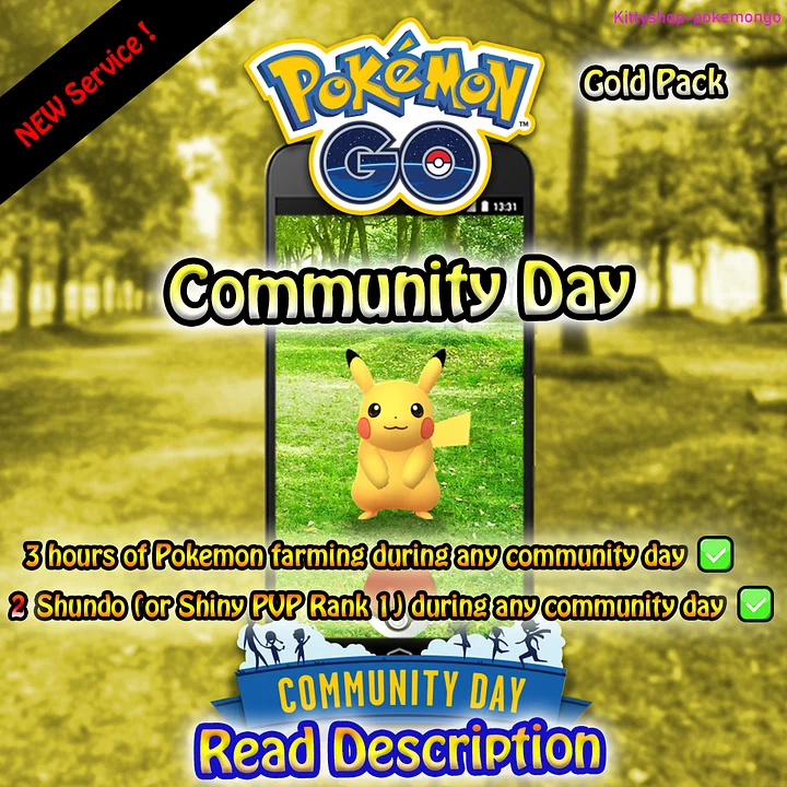 🟢Pokémon Go! - (Gold Pack) 3 Hours of Pokemon catching during any community day + 2 Shundo (or PVP Rank #1) (safest!) ✅ product image (1)