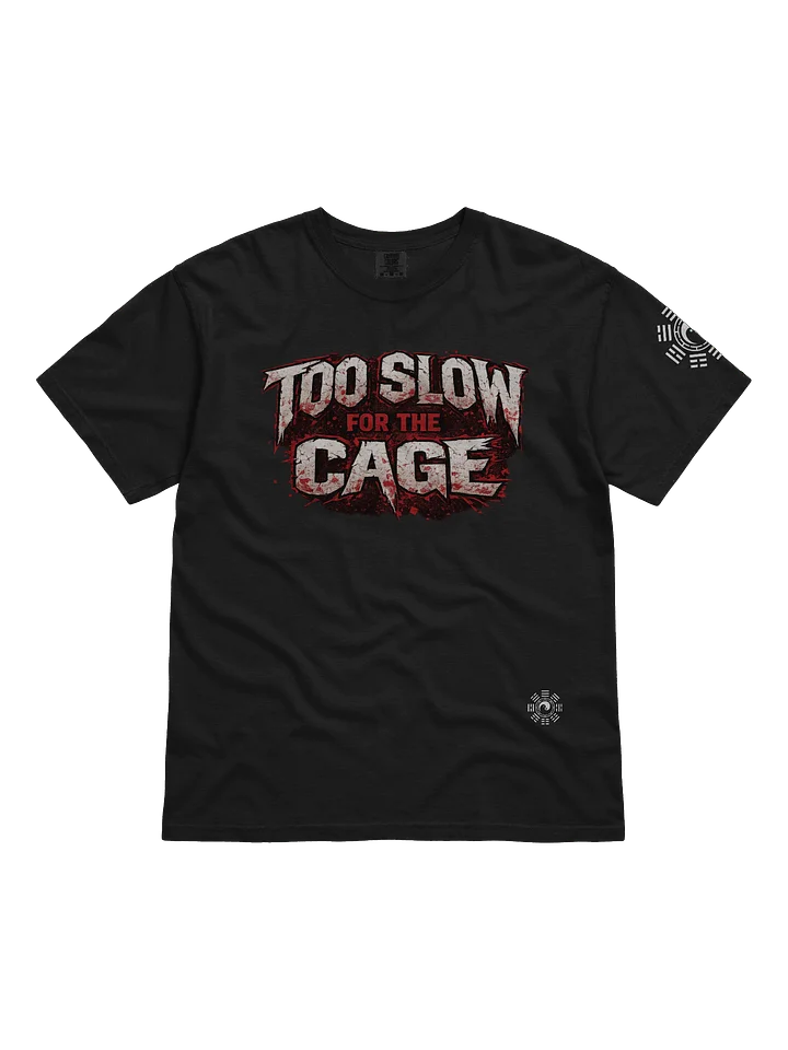 Too Slow for the Cage product image (1)