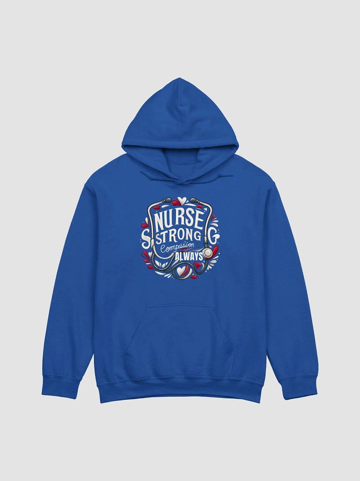 NURSE STRONG Compassion Hoodie, Compassion ALWAYS product image (5)