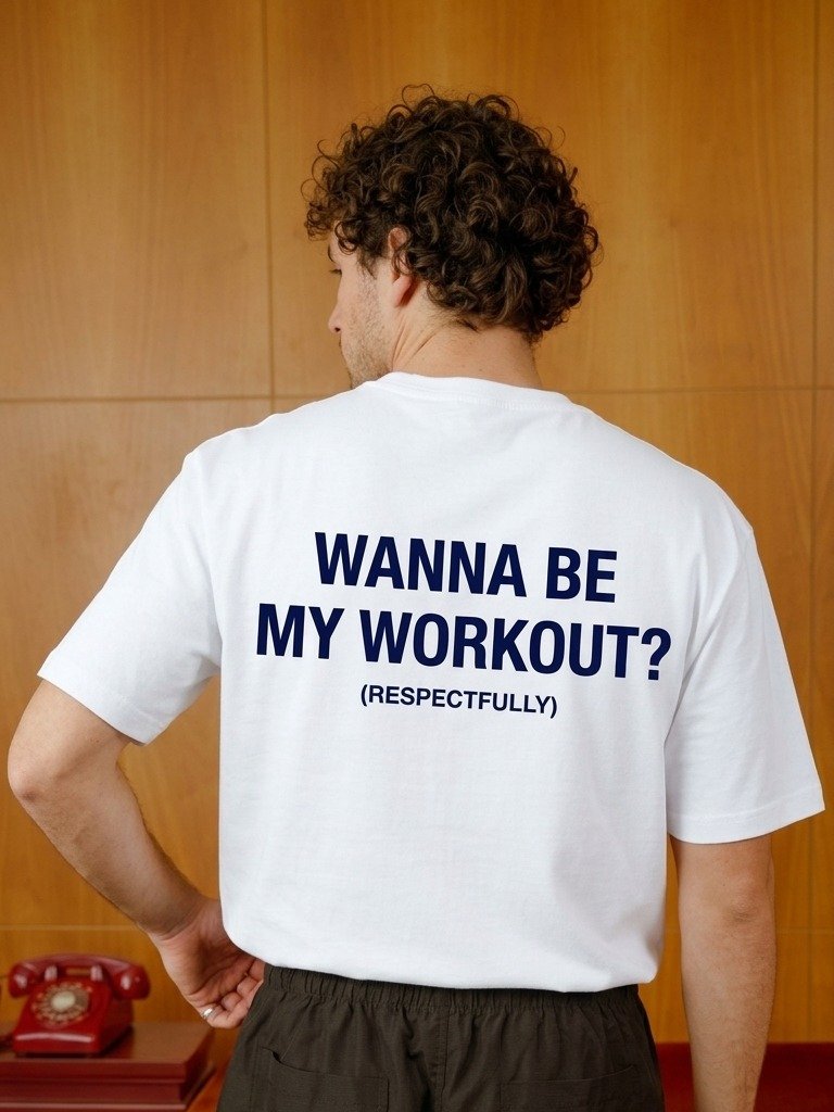 Wanna Be My Workout? Tee product image (2)