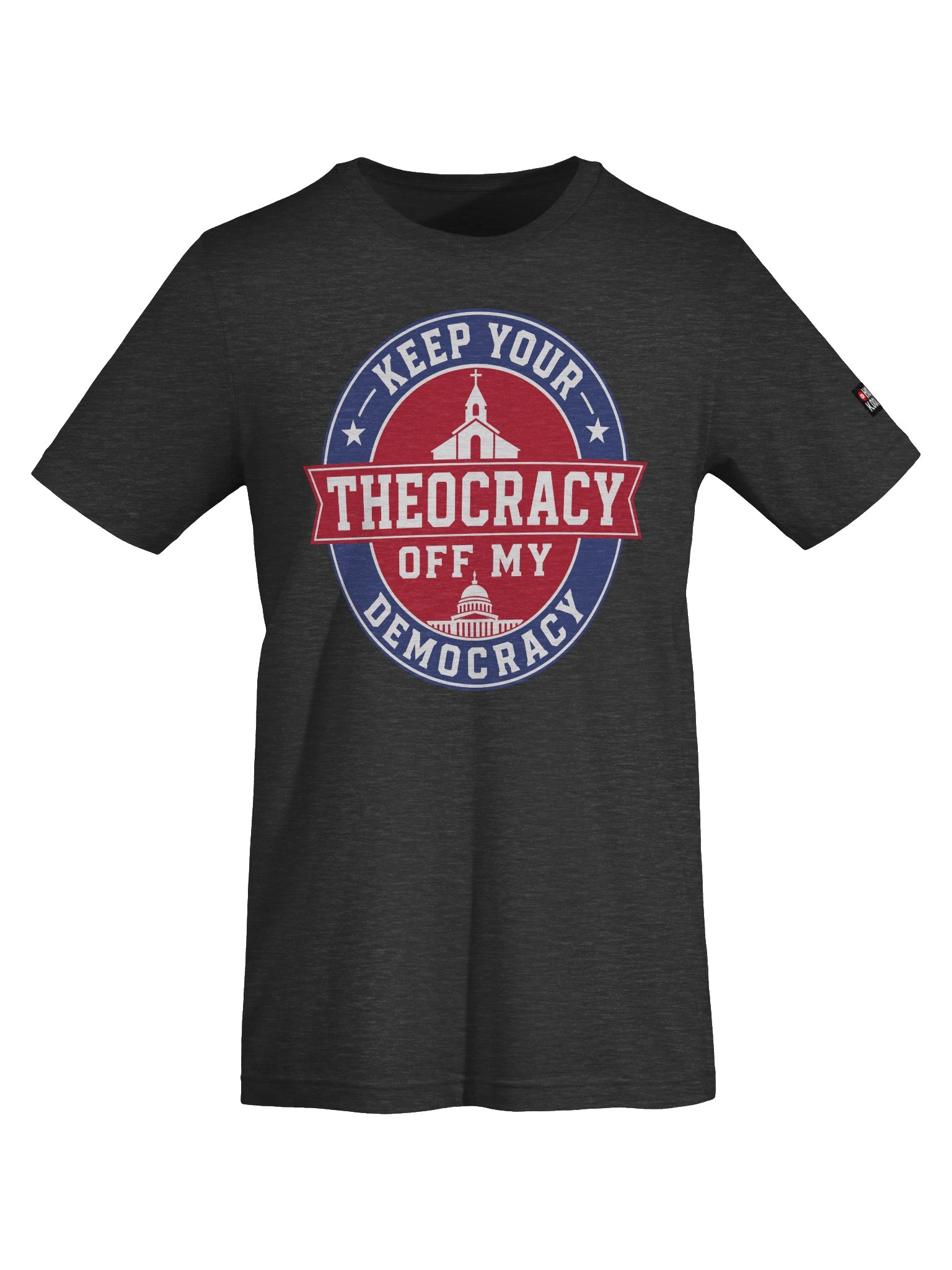Keep Your Theocracy Off My Democracy - Supersoft T-Shirt product image (25)