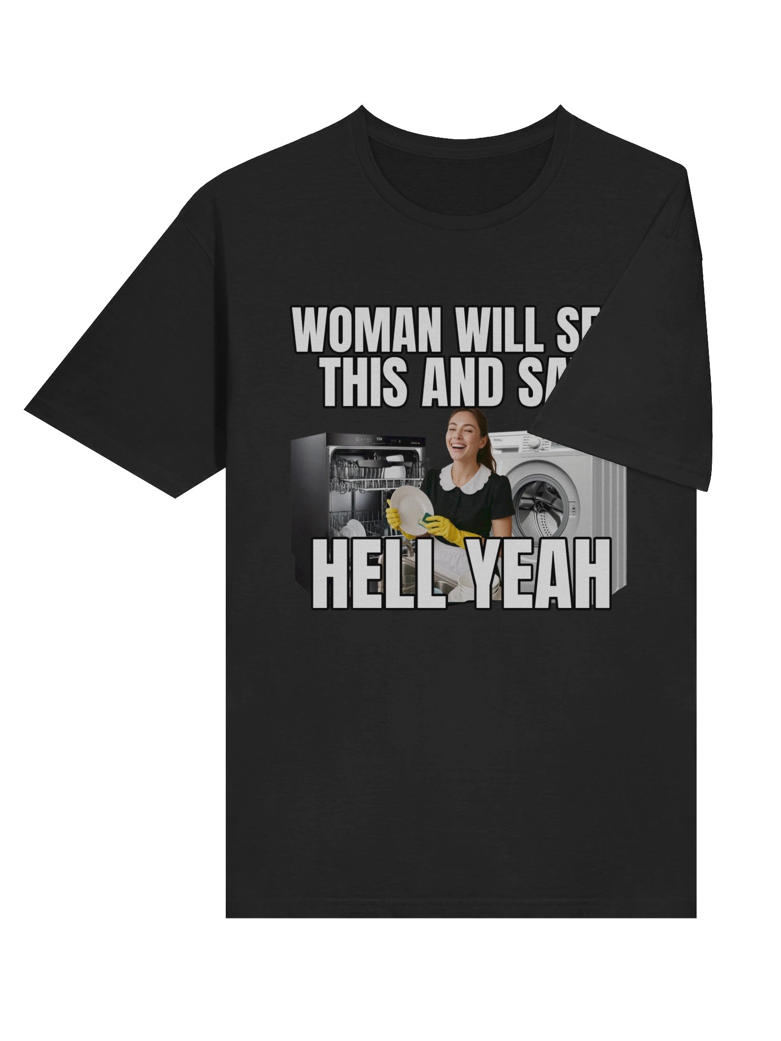 Women Will See This & Say Hell Yeah T-Shirt product image (22)