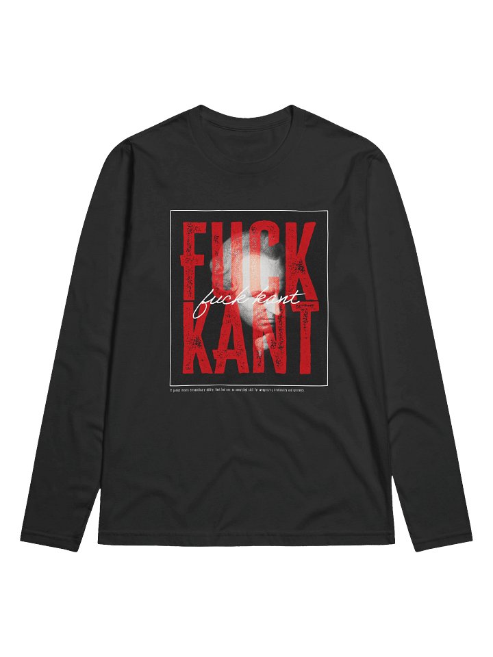 Fuck Kant Fitted Long Sleeve Crew Neck product image (1)