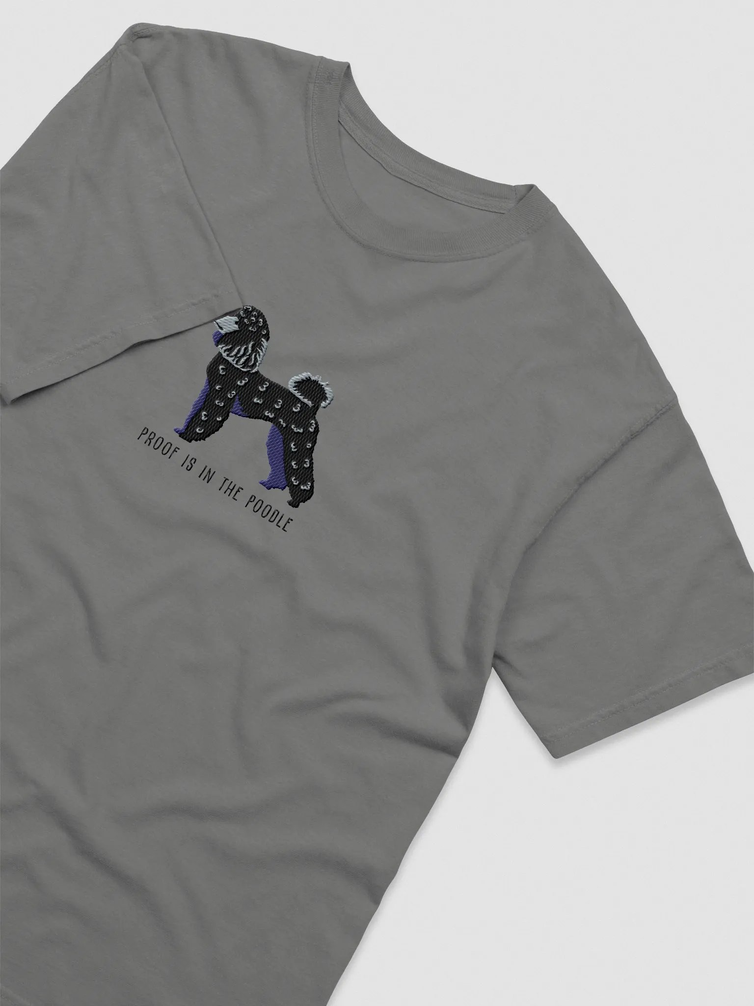 Proof Is in the Poodle T-Shirt(Embroidered) of a Miniature Poodle(Black) product image (6)