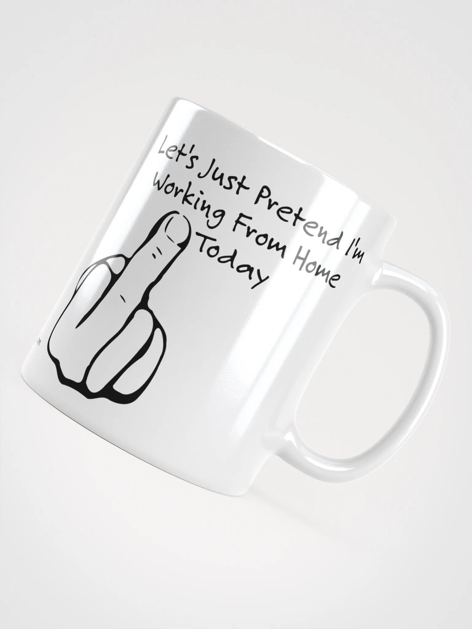Let's Just Pretend I'm Working From Home Today product image (4)