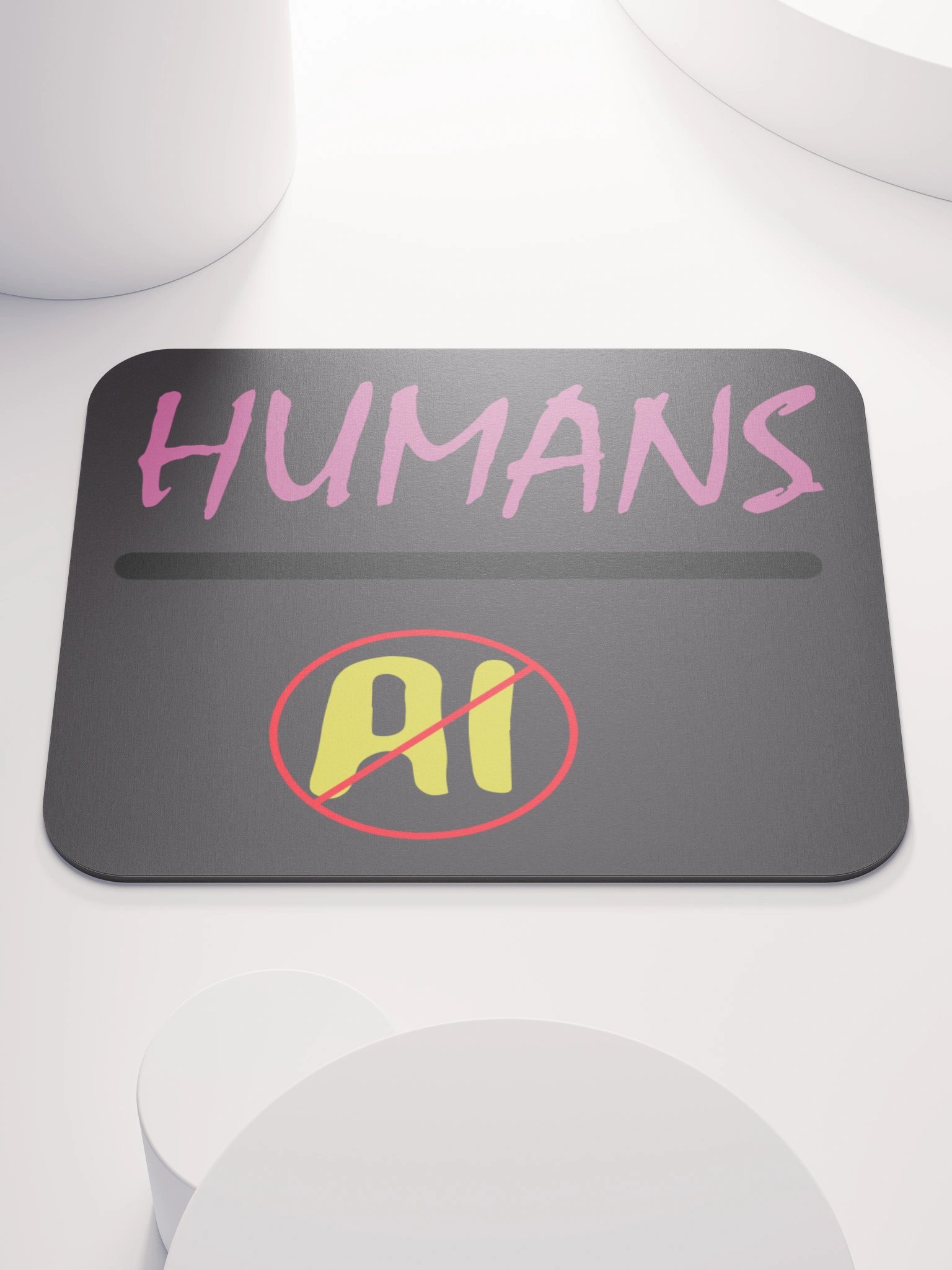 Humans over AI mousepads product image (1)