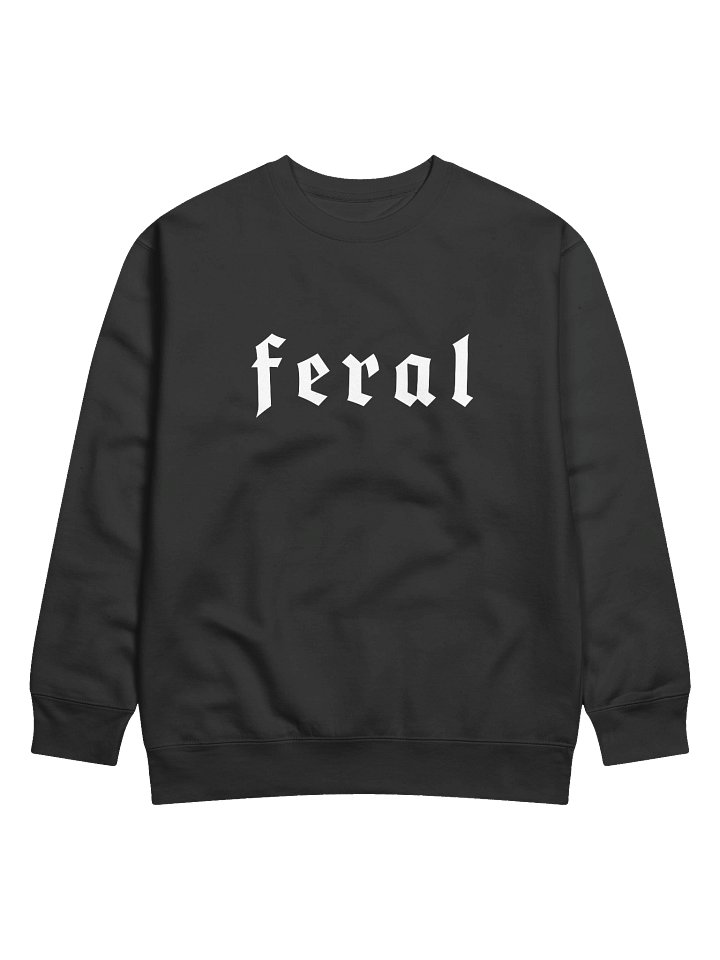 Feral || Unisex Crewneck product image (1)
