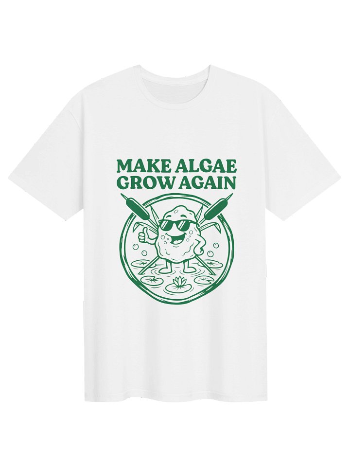 Make Algae Grow Again Shirt product image (2)