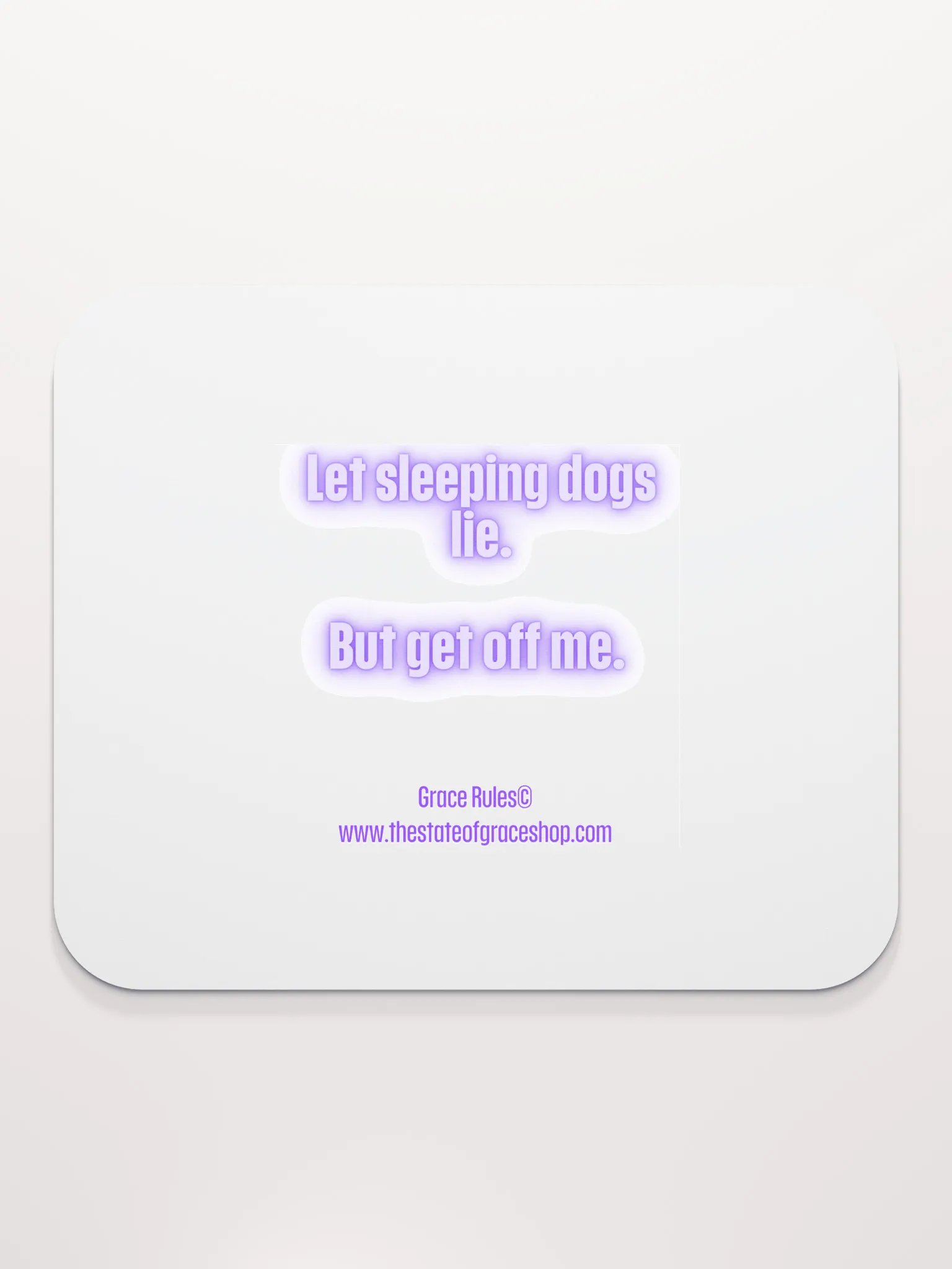 FUNNY DESK MATS 4 U - “Let sleeping dogs lie. But get off me.” product image (2)