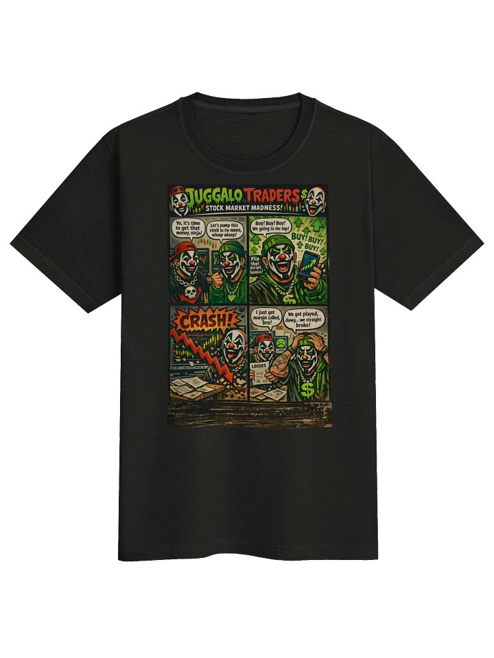 💰 Juggalo Traders: Stock Market Madness T-Shirt product image (1)