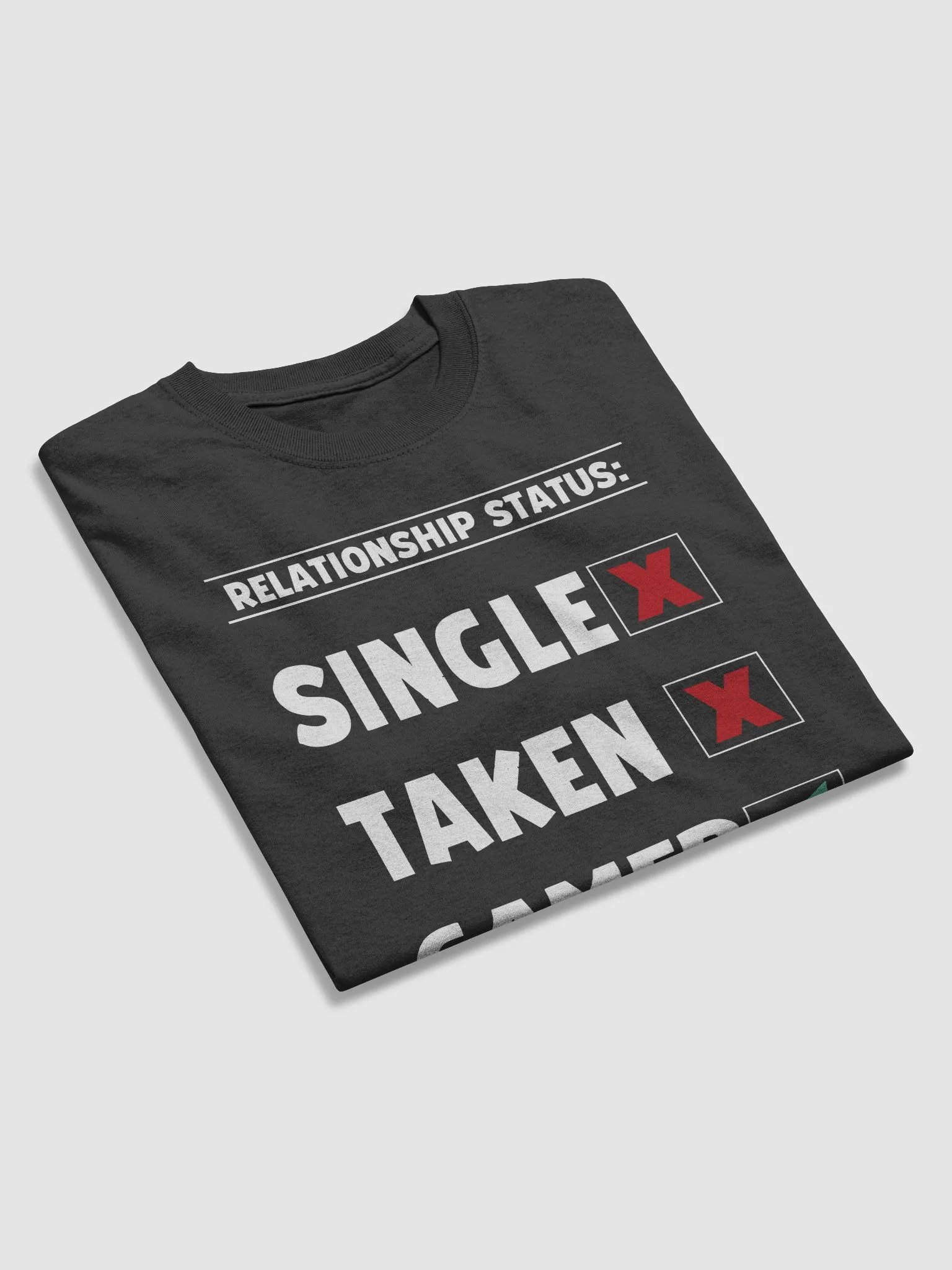 "Relationship Status" Funny Gamer T-Shirt product image (6)