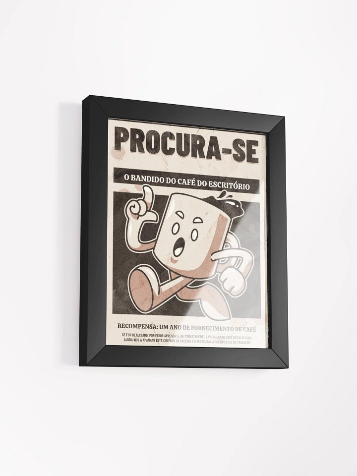 PROCURA-SE O BANDIDO DO CAFÉ DO ESCRITÓRIO product image (2)