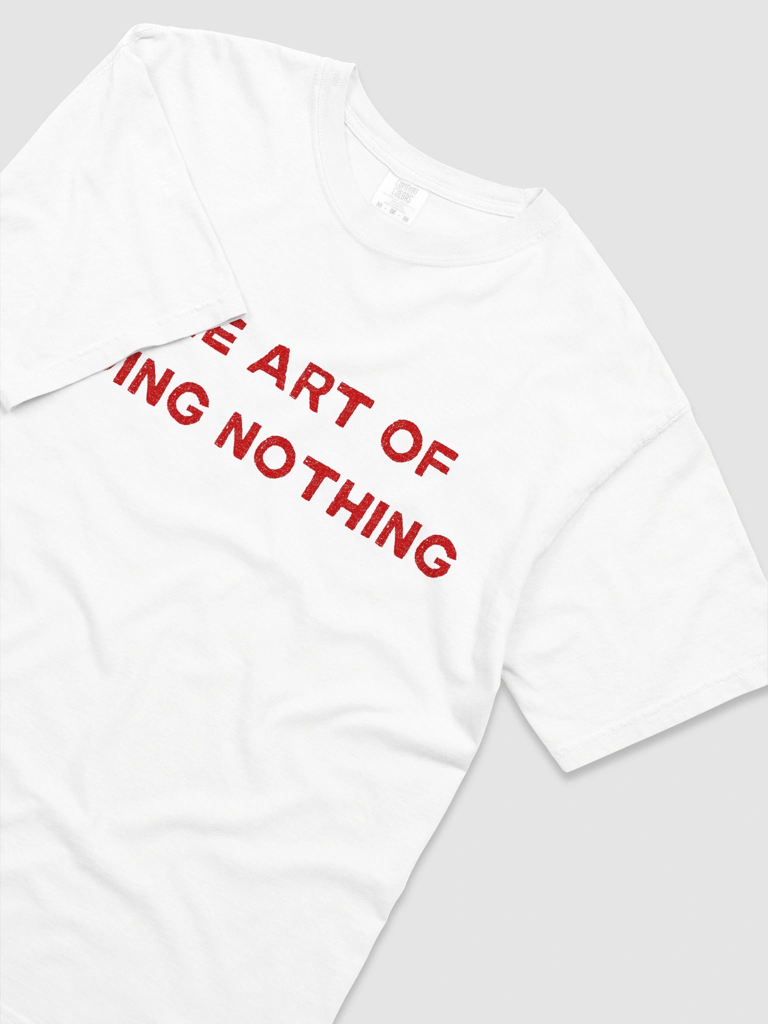 The Art Of Doing Nothing T-shirt product image (10)