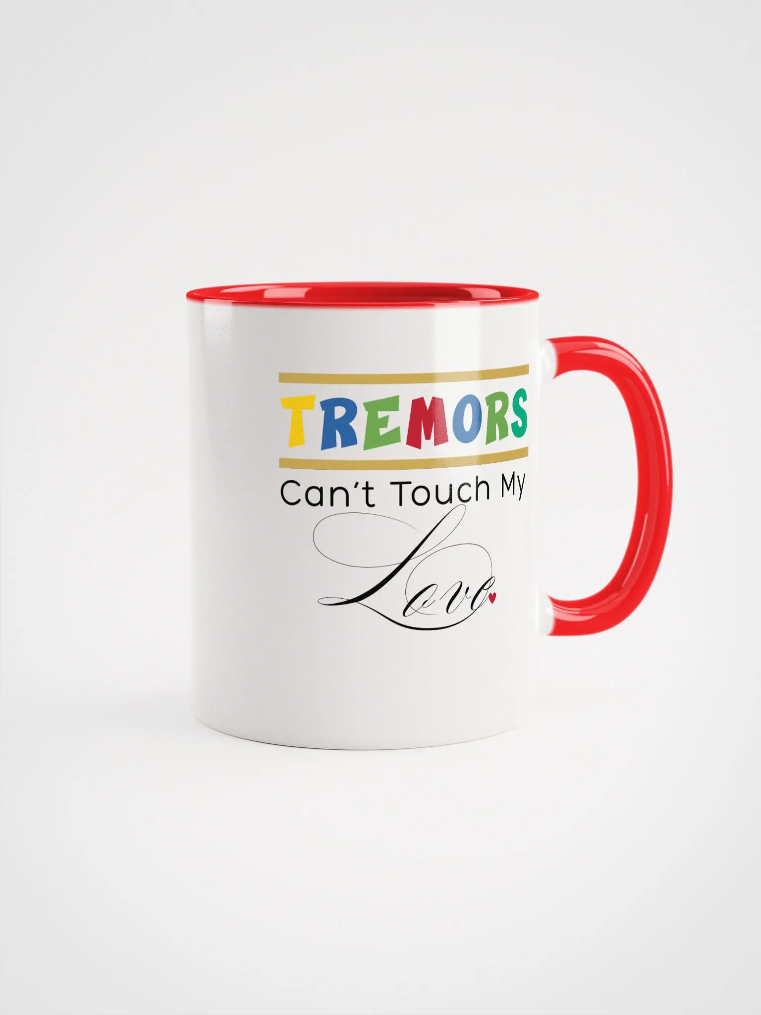 Tremors Can’t Touch My Love, Parkinson Ceramic Mug product image (1)