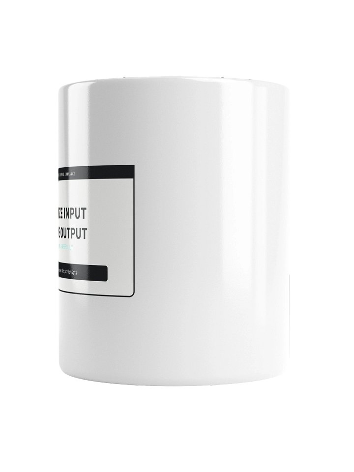 Sanitize Input Escape Output Mug product image (2)