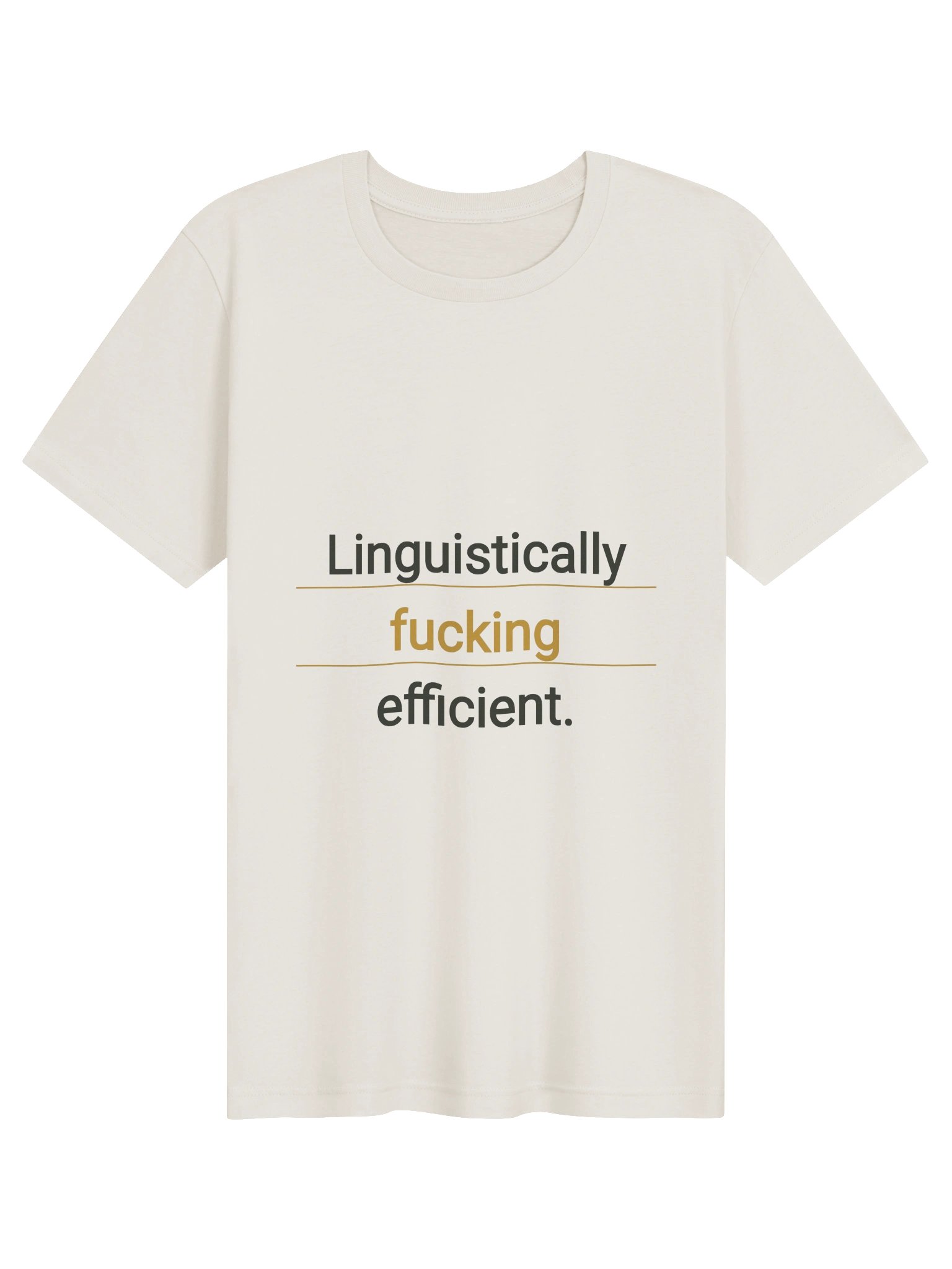Linguistically... efficient T Shirt product image (1)