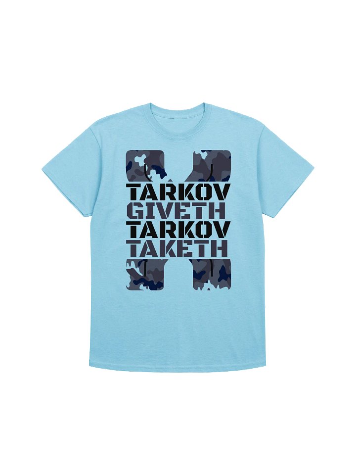 Tarkov Giveth and Taketh Shirt product image (1)