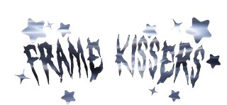 frame kissers